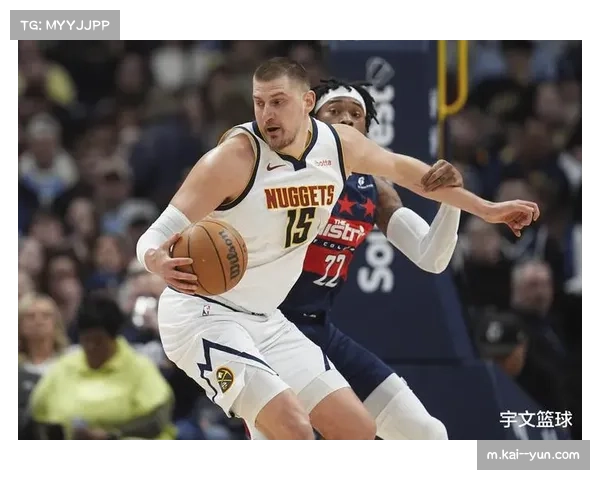 伤病潮下的体系韧性测试:掘金无约基奇胜率反升揭示深度构建逻辑